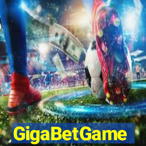 GigaBetGame