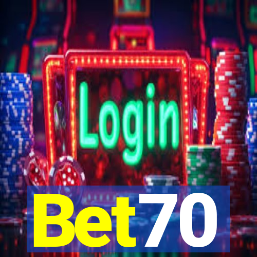 Bet70