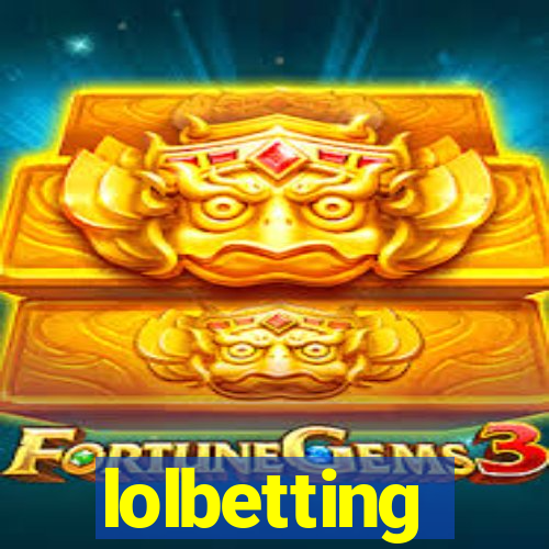 lolbetting