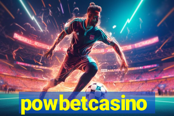 powbetcasino