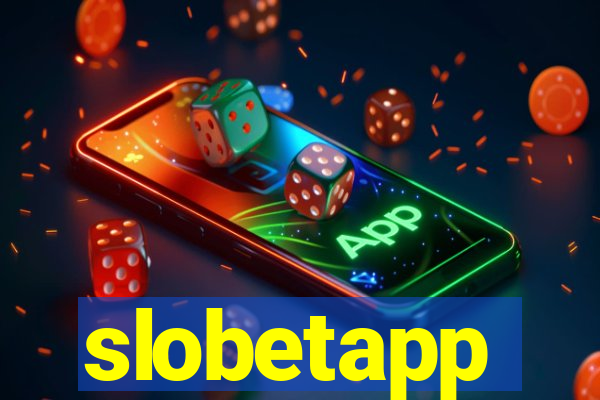 slobetapp